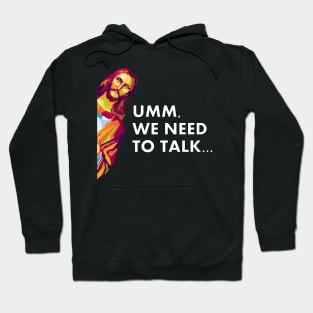 Jesus We Need To Talk Wpap Pop Art Hoodie